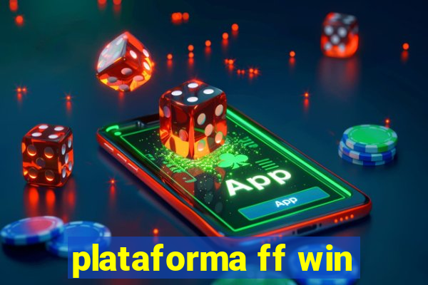 plataforma ff win